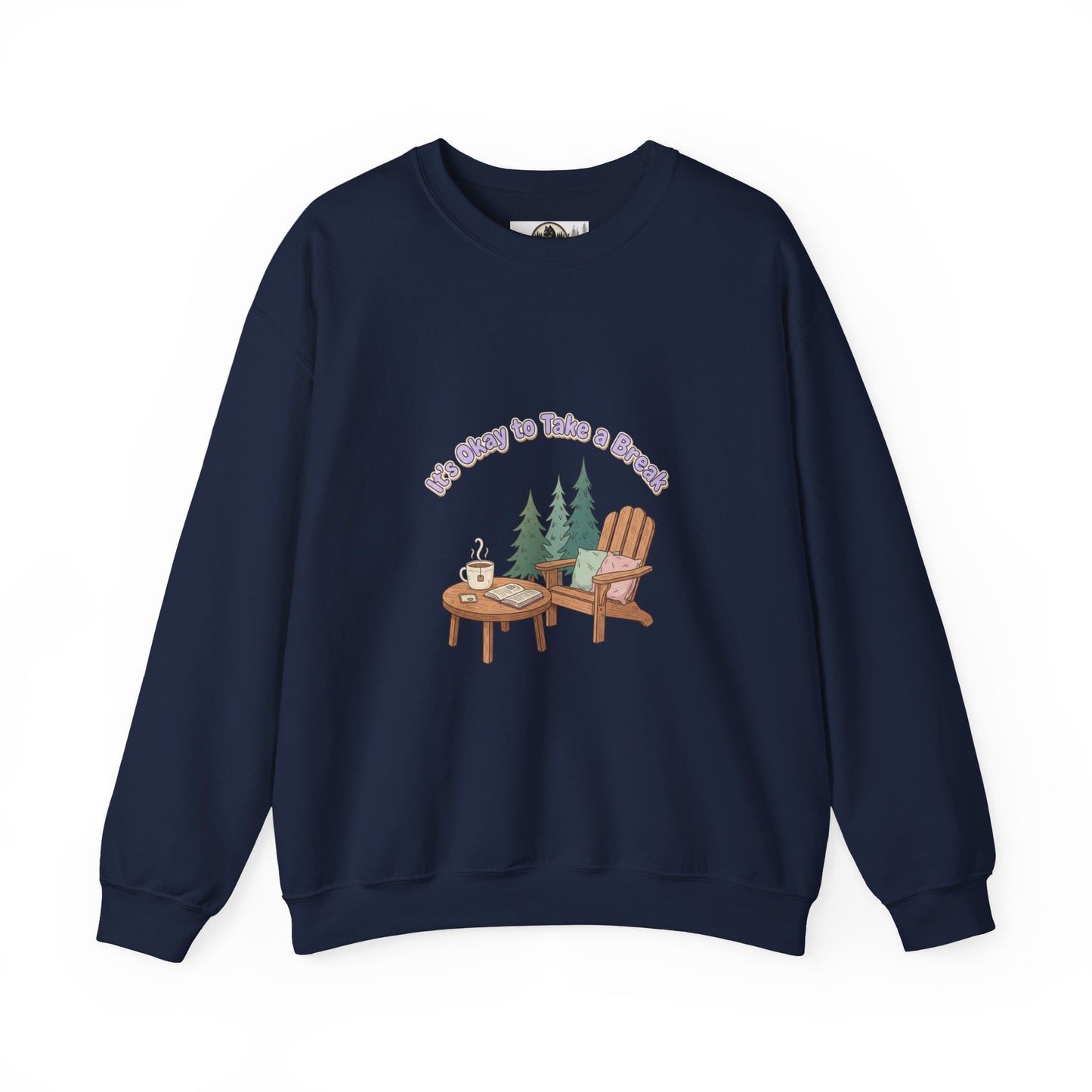 Mental Health Awareness Sweatshirt — "It's Okay to Take a Break"