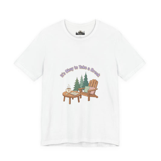 Mental Health Awareness T-Shirt — "It's Okay to Take a Break"