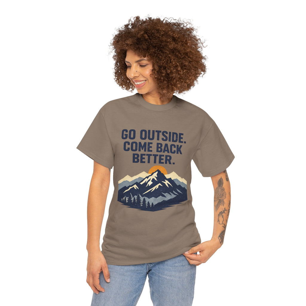 Go Outside Come Back Better T t-shirt with nature-inspired artwork - product view 19