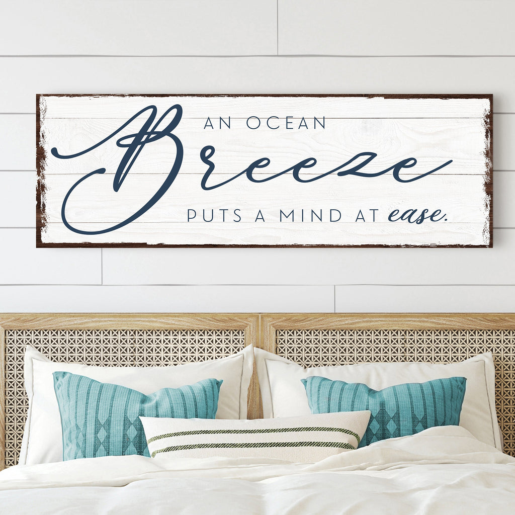 An Ocean Breeze Puts a Mind At Ease Sign canvas with nature-inspired artwork