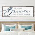 An Ocean Breeze Puts a Mind At Ease Sign canvas with nature-inspired artwork