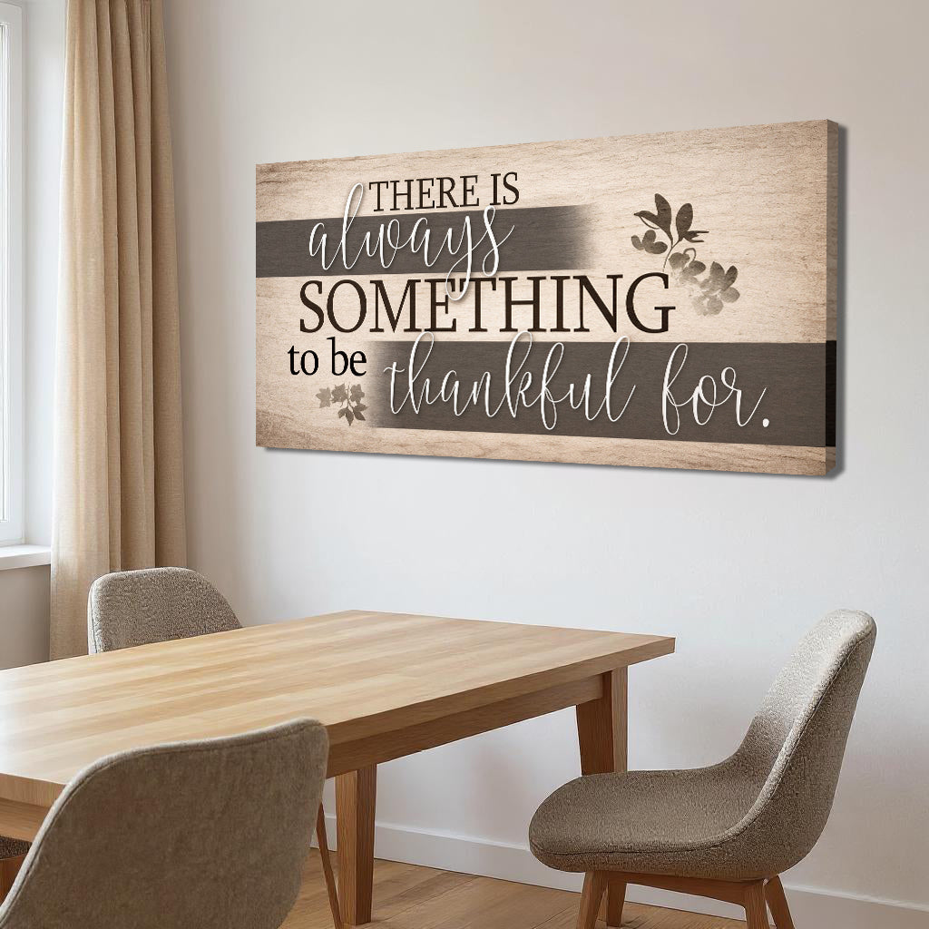 Something to Be Thankful Faith Wall Sign canvas with nature-inspired artwork - product view 4