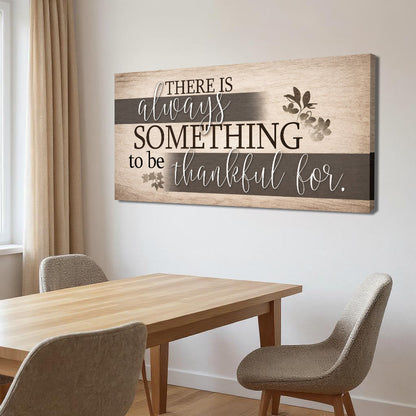 Something to Be Thankful Faith Wall Sign canvas with nature-inspired artwork - product view 4