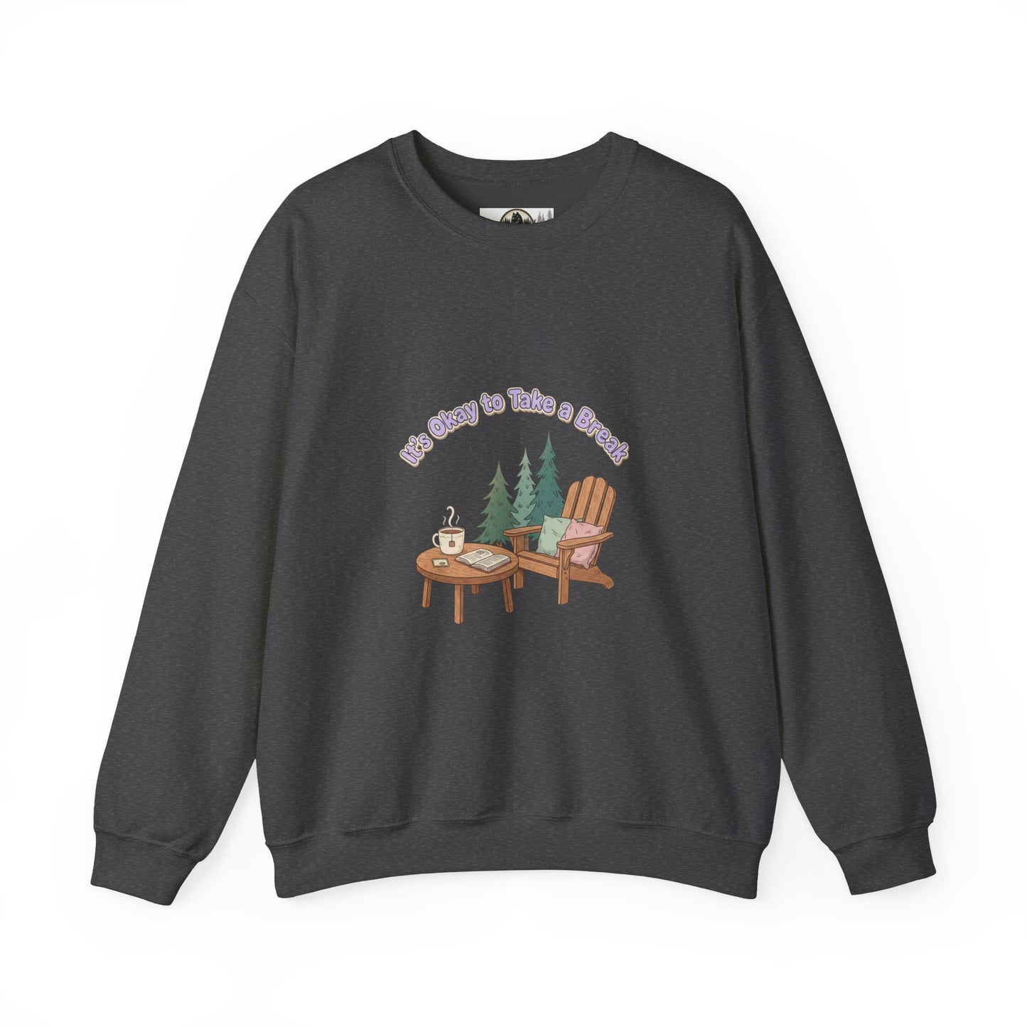 Mental Health Awareness Sweatshirt — "It's Okay to Take a Break"